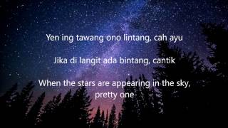 Download lagu Lirik Lagu Jawa Waljinah - Yen Ing Tawang Ana Lintang - Lyrics and Translation (Javanese Song) mp3