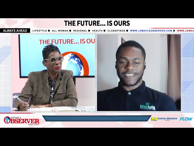The Future... is OURS - Jamaica Observer