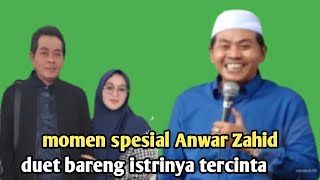 Download lagu Kh Anwar Zahid latest - special moment of Anwar Zahid duet with his beloved wife mp3