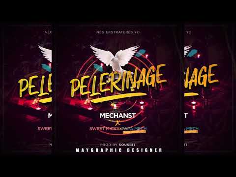 MECHANST × PAPA MECH & SWEET MICKY Pelerinage  prod by Sousbit pa MechansT EKSTRATERES