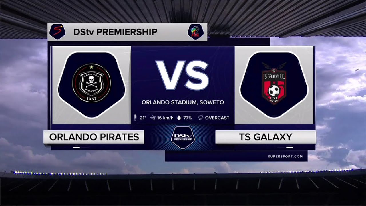 DStv Premiership | Orlando Pirates v TS Galaxy | Highlights - YouTube