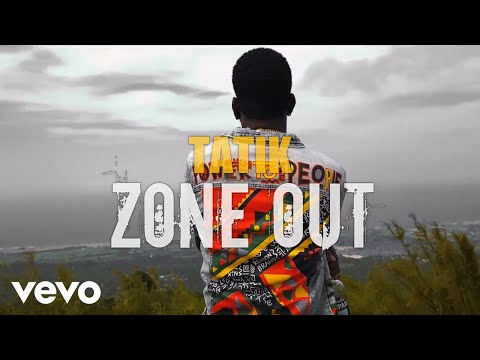 Tatik - Zone Out (Official Music Video)
