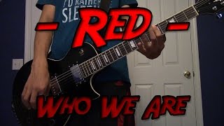 &#39;Who We Are&#39; - Red (Guitar Cover)