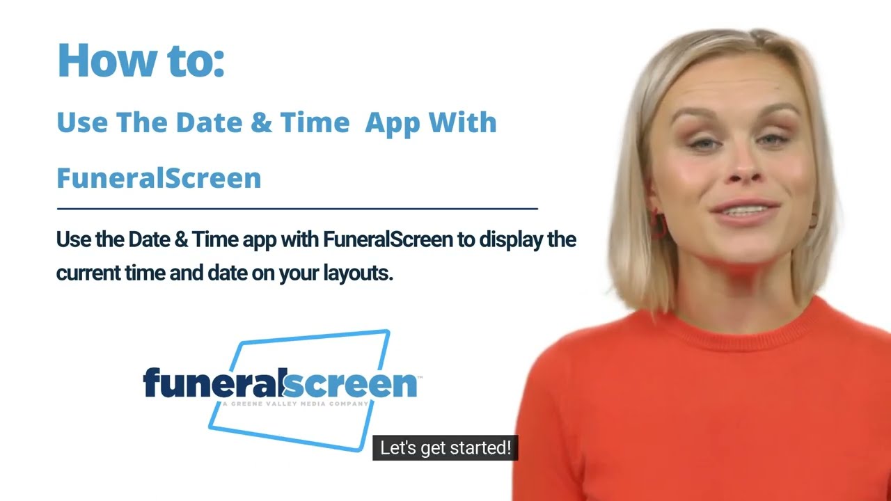 How To Use The Date & Time App With FuneralScreen