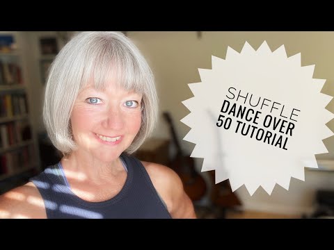 Shuffle Dance Over 50! Tutorial