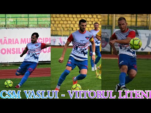 #790 #Fotbal - Cupa Romaniei: CSM Vaslui - Viitorul Liteni 9-1! Poker Tartarau si doua loburi de la