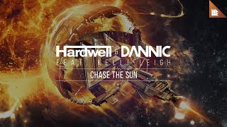Hardwell &amp; Dannic feat. Kelli-Leigh - Chase The Sun