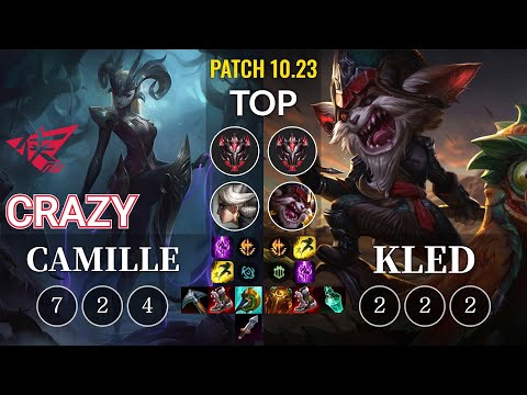 RW Crazy Camille vs Kled Top - KR Patch 10.23