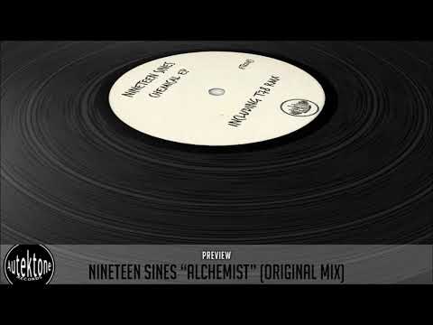 ATK043 - Nineteen Sines "Alchemist" (Original Mix) (Preview) (Autektone Records)