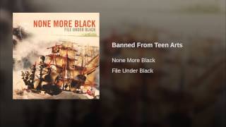 Banned From Teen Arts
