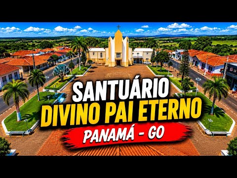 DIVINO PAI ETERNO em PANAMÁ-GO | Conhecendo o Interior de Goiás #31