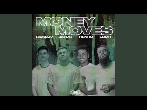 Money Moves (feat. Loufi)