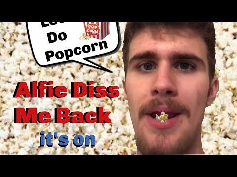 Alfie diss me back who's better