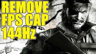 How To Remove Framerate FPS Cap for Metal Gear Solid V | 144Hz Support