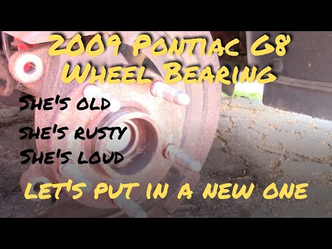 How to replace a 2009 Pontiac G8 Wheel bearing