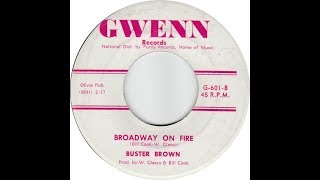 Broadway On Fire - Buster Brown