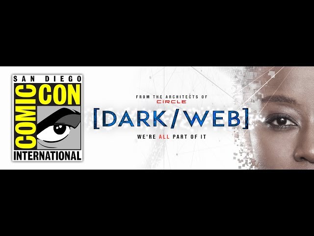 Dark/Web Official Teaser- Premiering at San Diego Comic Con 2019!