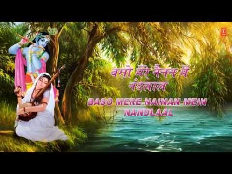 Baso Mere Nainan Krishna Bhajan Full (Lyrical) — watch video