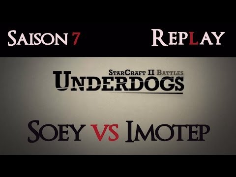 [S07E04] UnderDogs du 14/04/2014 - Replay - Soey vs Imotep