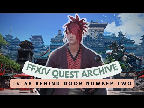 Astrologian: Lv.68 Behind Door Number Two | FFXIV Quest Archive | No Commentary