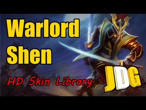 Warlord Shen - League Skin Library [1080HD]