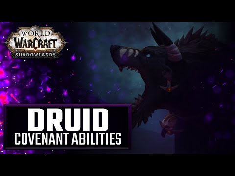 Covenant Druid Abilities | World of Warcraft Shadowlands Guardian/Feral/Balance/Restoration
