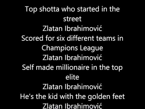 Zlatan Ibrahimovic Song With Lyrics
