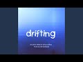 Drifting