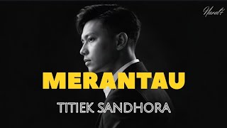 Download lagu Merantau - Titiek Sandhora (Male Cover Version) || Indonesian Classic Cover mp3