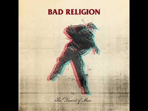 Bad Religion – The Dissent Of Man (Bonus Track Version) [Full Album Stream]