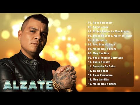 Alzate Sus Mejores Canciones - Grandes Exitos De Alzate - Despecho Mix