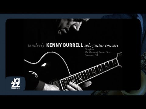 Kenny Burrell - Soulful Brothers (Live in Pasadena)