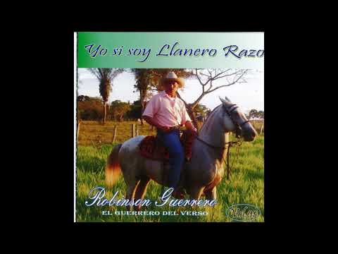 Llano. Costumbre y Recuerdos - ROBINSON GUERRERO