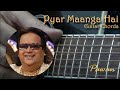Pyar Maanga Hai Guitar Chords Lesson Pawan
