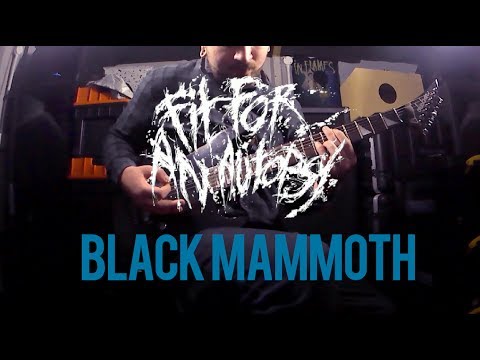 Fit For An Autopsy - Black Mammoth (Guitar Cover/Instrumental)