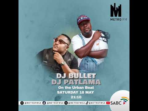 DJ Bullet & DJ Patlama - Metro FM Guest Mix (Urban Beat)