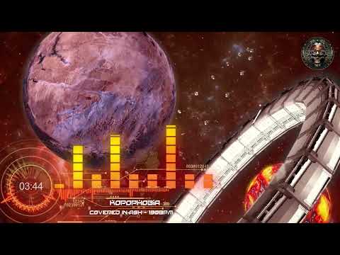 Kopophobia - Covered in Ash (190) Cataclysm [Hitech / E-Trance / Darkpsy / Psytrance]
