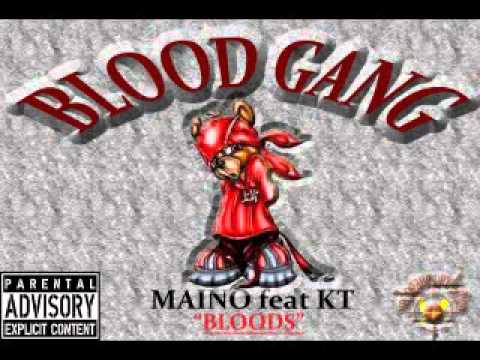 Blood gang - MAINO FEAT KT