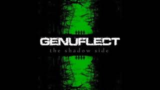 Genuflect - The Shadow Side (2009) FULL ALBUM
