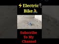 How TO Make Electric Bike DIY Motorcycle Toy Short