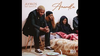 Aymos Ft Jessica LM Amandla Official Audio 
