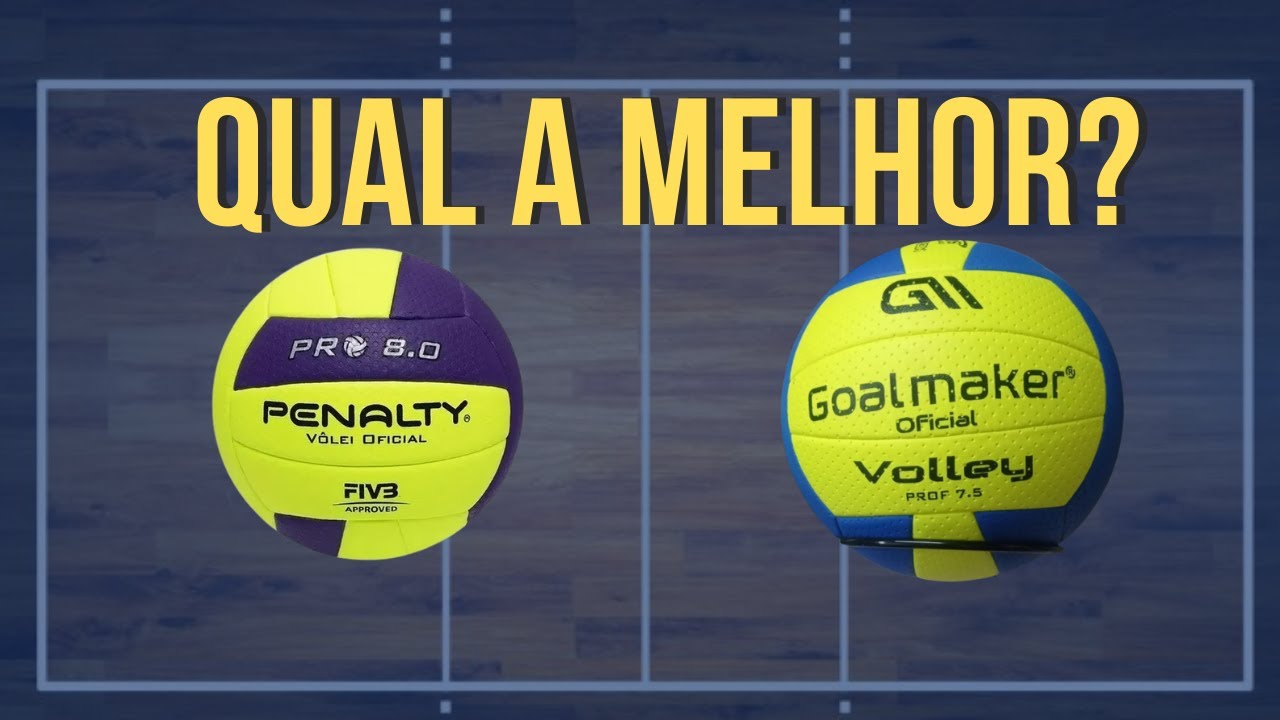 BOLA DE VÔLEI GOALMAKER 7 5  E PENALTY 8 0 VANTAGENS E DESVANTAGENS ENTE AS DUAS E TESTEI A 7 2