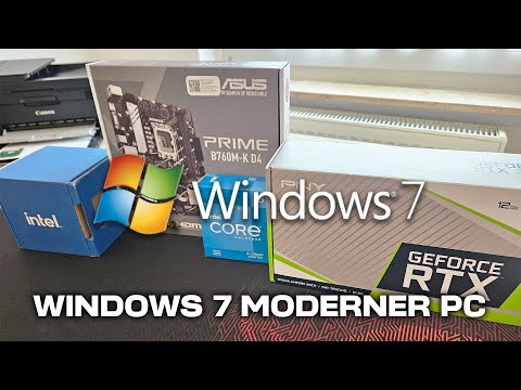 Windows 7 auf modernem PC - Installation und Erste Eindrücke