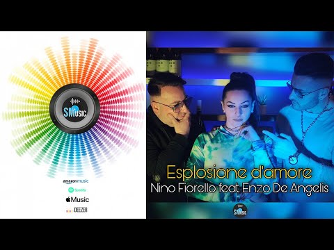 Nino Fiorello Ft. Enzo De Angelis - Esplosione d'amore
