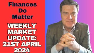 Market & Financial Insights : April 21st, 2024 : Higher Precious Metal Prices