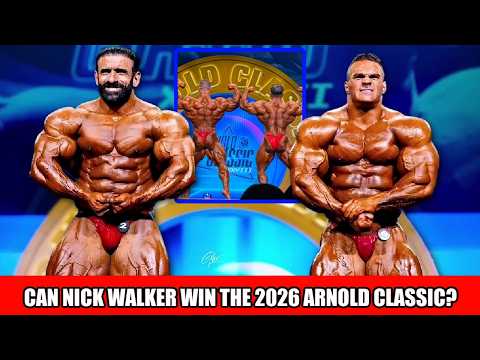 Can Nick Walker win the 2026 Arnold Classic?