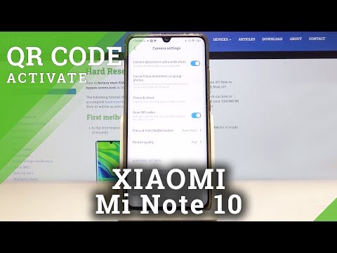 How to Scan QR Codes in XIAOMI Mi Note 10 – Activate Code Scanning