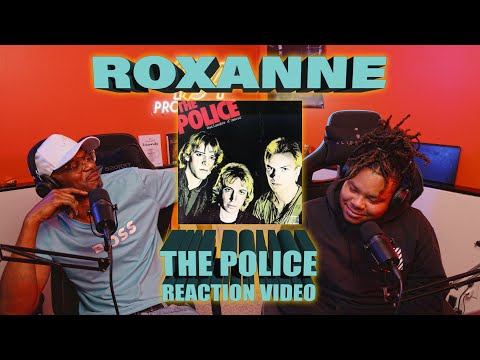 First Time Hearing The Police's - Roxanne (Reaction Video)