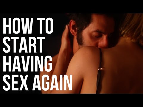再びセックスを始める方法 (How to Start Having Sex Again)