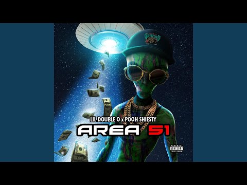 Area 51 Remix (Feat. Pooh Shiesty)
